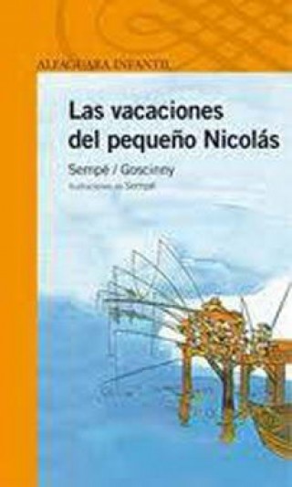 Las Vacaciones Del Pequeño Nicolás