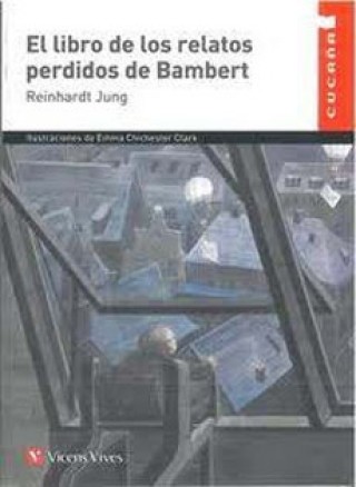 El Libro De Los Relatos Perdidos De Bambert