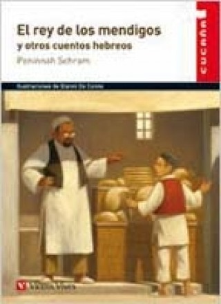 El Rey De Los Mendigos Y Otros Cuentos Hebreos